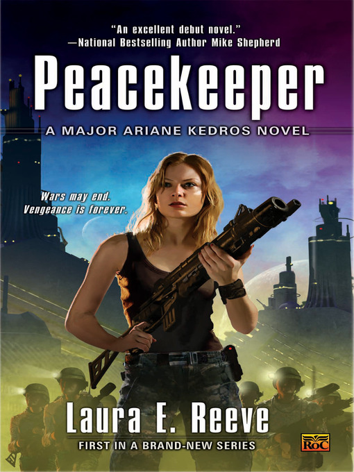 Title details for Peacekeeper by Laura E. Reeve - Available